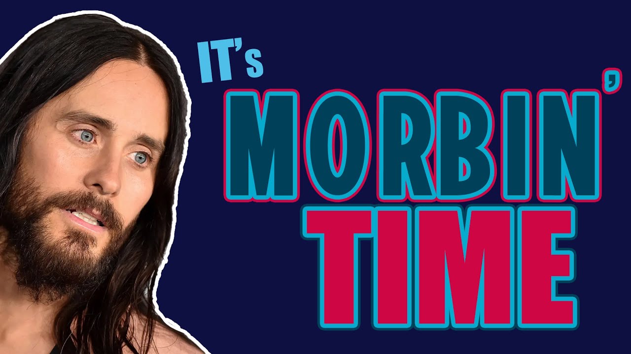 MORBIUS 2 DELAYED???