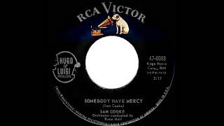 Video thumbnail of "1962 Sam Cooke - Somebody Have Mercy"