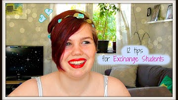 12 Tips for Exchange Students