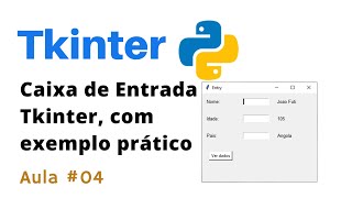 Curso Python Tkinter  Entry Tkinter, com exemplo prático