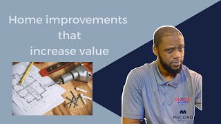 The best home improvements to increase value The best home improvements to increase value