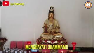 LAGU BUDDHIS, KAMI DATANG BERSUJUD