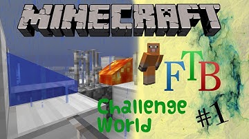 Minecraft: FTB Pax Challenge Pack - Part 1: I AM SCARED