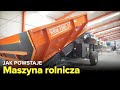 Jak produkowane są maszyny rolnicze? - Fabryki w Polsce