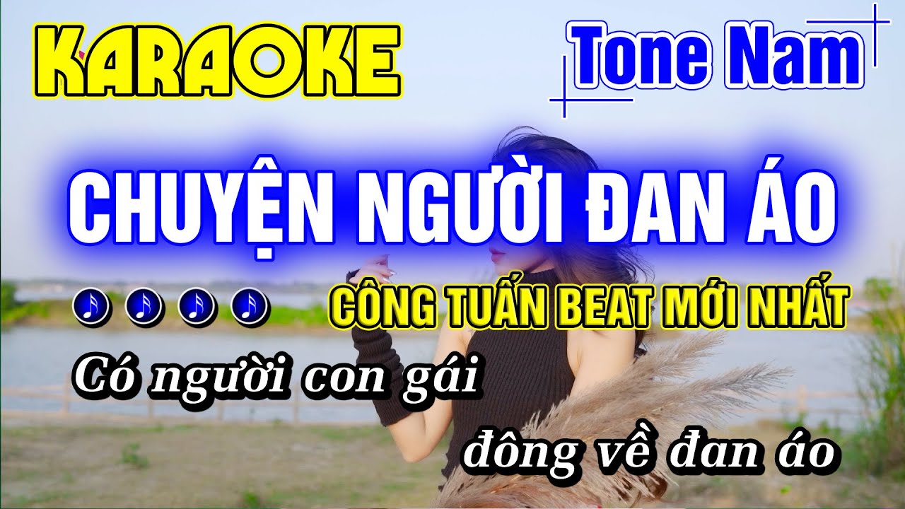 Chuyện Người Đan Áo Karaoke Tone Nam Nhạc Sống Rumba Beat Hay Dễ Hát CÔNG TUẤN BOLERO MỚI NHẤT