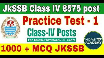 JKSSB Class IV #Practice Test 1 Most important question by home academy