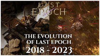 THE EVOLUTION OF LAST EPOCH | FROM 2018 TO 2023 (VERSION 0.4.5 - VERSION 0.9.2)