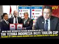  aff kepanasantak terima indonesia ikuti toulon cup presiden aff sampai berani ngomong gini
