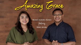 AMAZING GRACE (O RAHMAT YANG MENGAGUMKAN) - Lagu Rohani - Cover by: Romo Alfons Kolo Ft. Keke Adiba