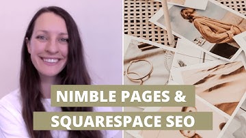 Nimble pages and Squarespace SEO