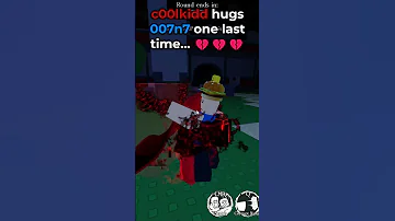 C00lkidd Hugs 007n7 One Last Time Shorts Roblox Forsaken 