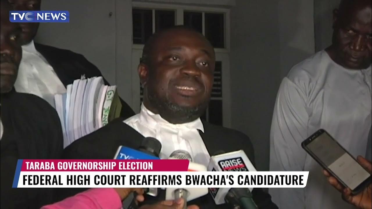 Federal High Court Reaffirms Bwacha’s Candidature