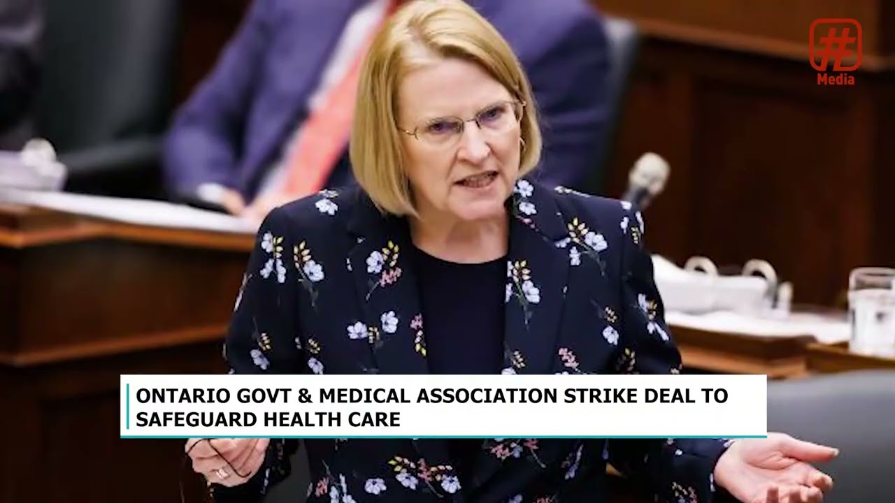 ONTARIO GOVT & MEDICAL ASSOCIATION STRIKE DEAL TO SAFEGUARD HEALTH CARE