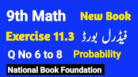 Class 9 Maths Ch 11 Exercise 11.3 Q No 6 to 8 | New Book National Book Foundation Federal Board |