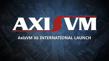 AxisVM X6 - ENGLISH VERSION has been released