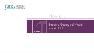 How To Import A Geological Model Via Rescue