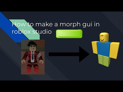 How To Make A Morph Gui In Roblox Youtube - roblox decal morph gui