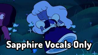 Something Entirely New (Isolated Sapphire Vocal) - Steven Universe