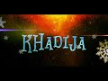 أجمل إسم خديجة في الفيديو