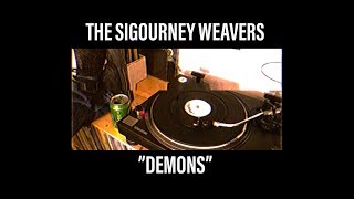 The Sigourney Weavers - Demons (official video)