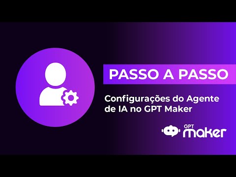 Configurações do Agente de IA no GPT Maker