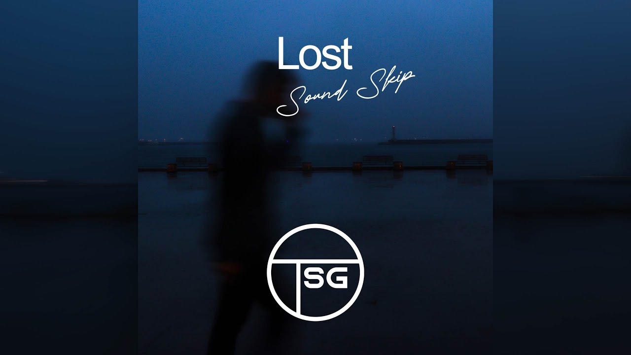 YouTube에서 Sound Skip - Lost 보기 YouTube에서 Sound Skip - Lost 보기