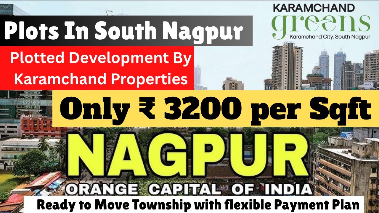 Karamchand Greens Nagpur | Residential Plots in Lowest price | South Nagpur plot for sale
