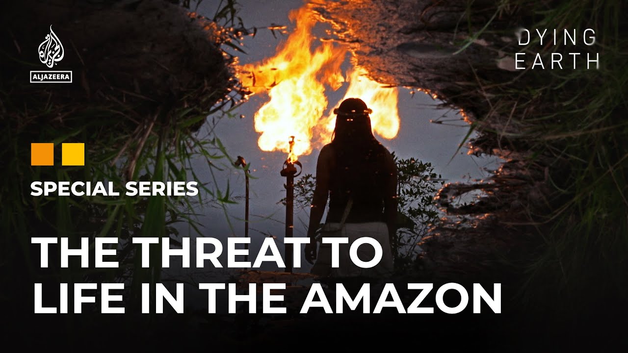 The Final Breath: The threat to life in the Amazon | Dying Earth: E5 | Featured Documentary