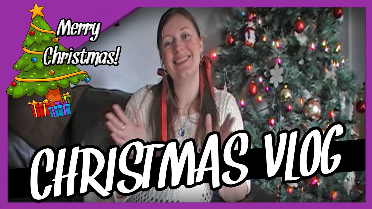 Christmas Vlog - Thanks for the Support!