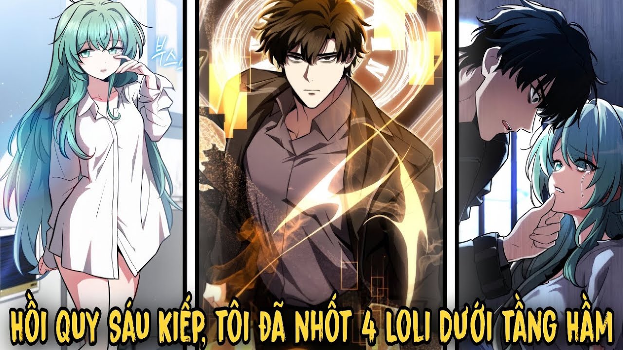 Hồi Quy Sáu Kiếp, Ta Phong Ấn Bốn Thánh Nữ Để Cứu Thế Giới | Review Manhwa