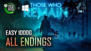 Those Who Remain | All Achievements & Endings Guide - [Xbox Game Pass] - Easy 1000G
