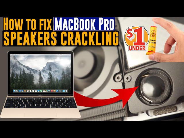 How To Fix MacBook Pro Crackling Sound under $1 - YouTube