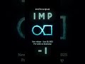 IMP by Demiurgo - New release - Pre-order available on Bandcamp only - Full EP out June 28.