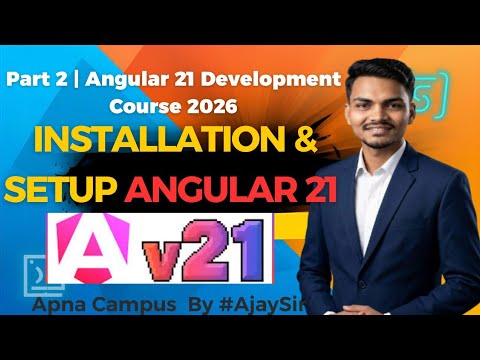 Angular 21 Installation & Setup 🚀 | Create First Project (Part 2) | Ajay Sir @Royal_Campus 