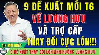 9 Đề Xuất Đổi Luật BHXH: Bác Đang Lãnh Lương Hưu Hay Trợ Cấp Được Lợi Hay Thiệt?