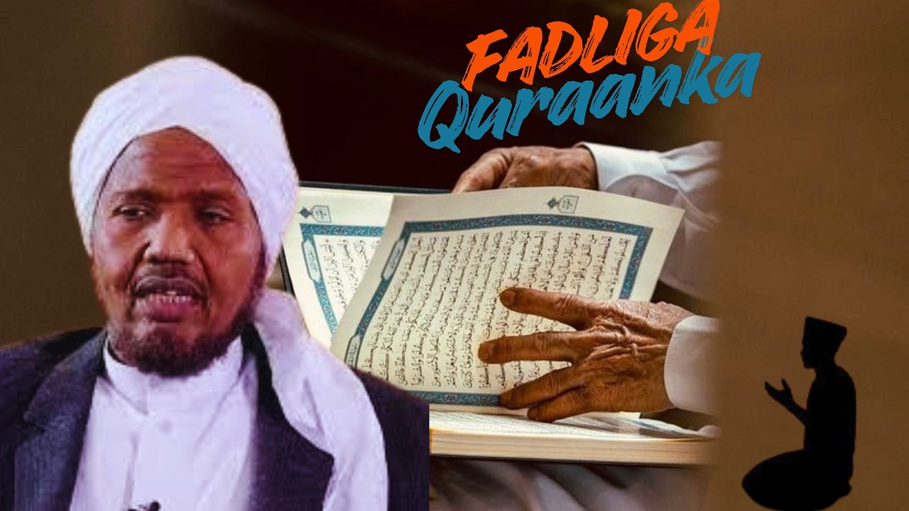 Fadliga Quraanka || Sh Abdixakiim Sh Ali Suufi