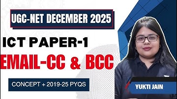 E-Mail and Its Protocol | Complete ICT Course for UGC NET Paper 1 | Yukti Jain AIR 1