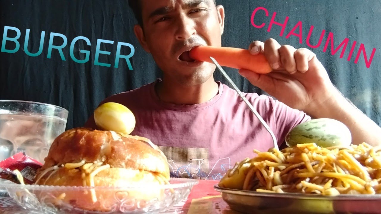 Burger 🍔 and ,🔥chaumin. eating 😋#food #india eating show - YouTube
