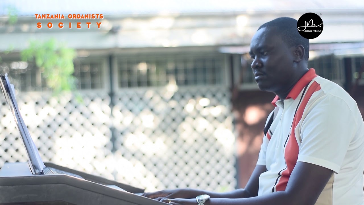 SHERIA YAKO NAIPENDA - ERNESTUS OGEDA | TANZANIA ORGANISTS SOCIETY (TOS)