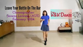 Leave Your Bottle On The Bar - Line Dance (Choreo: Janene Lawson)