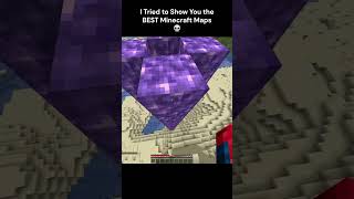 I Tried to Show You the BEST Minecraft Maps 💀#minecraft #minecraftshorts