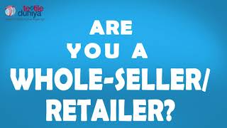 Are you a Wholesalers or Retailers? | Connect with us | Textile Duniya screenshot 3