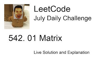 Daily Leetcode #485: Jul 29, 2021 - 542. 01 Matrix
