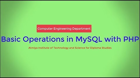 Basic Operations in MySQL with PHP