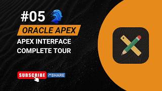 Tutorial 5: Oracle APEX Development Environment Explained | App Builder, SQL Workshop & More
