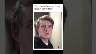 This Is Why There Aren't Any Gays In Horror Movies #memes #shorts #funny  #lgbt #lgbtq #gat #bi