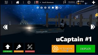 【uCaptain】 | Android Gameplay #1| 漁 釣り 網 罠 船 screenshot 1