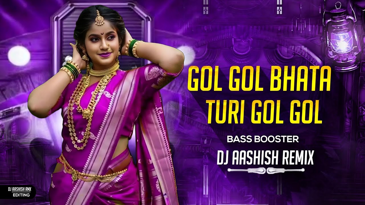 Gol Gol Bhata Turi Gol Gol | Gofelal Gendle | Bass Booster | Dj Aashish Remix 2026