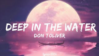 Don Toliver - Deep In The Water  || Music Spears