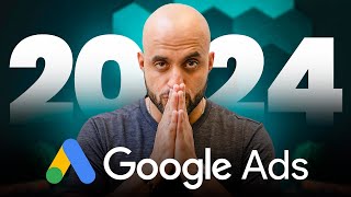 Complete Google Ads Tutorial 2024 [FREE Course]